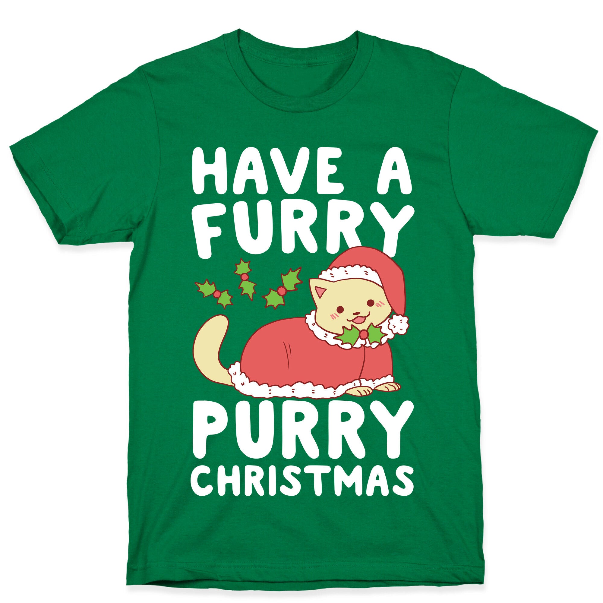 Have a Furry, Purry Christmas  T-Shirt